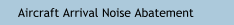 Aircraft Arrival Noise Abatement
