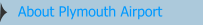About Plymouth Airport